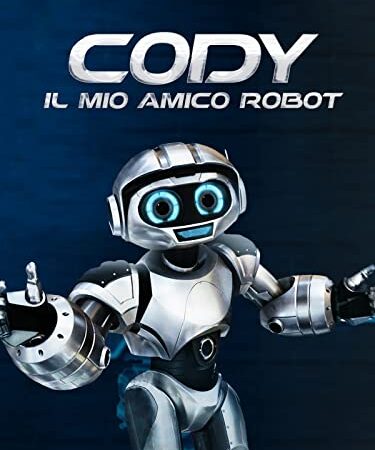 Cody - Il Mio Amico Robot